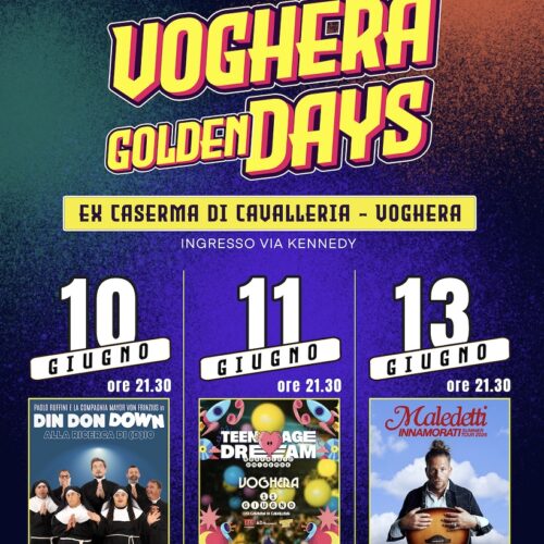 Golden Days accende l’estate di Voghera: all’ex Caserma di Cavalleria arrivano Ruffini, Teenage Dream e Nigiotti